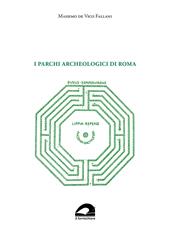 I parchi archeologici di Roma