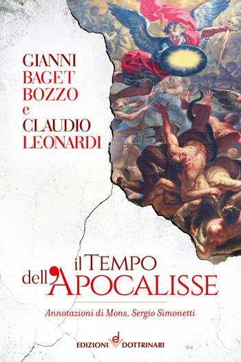 Il tempo dell'apocalisse - Claudio Leonardi, Gianni Baget Bozzo - Libro Dottrinari 2023 | Libraccio.it