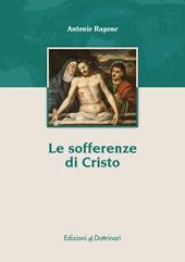 Le sofferenze di Cristo