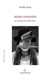 Muse nascoste. La rivolta poetica delle donne