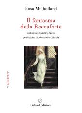 Il fantasma della Roccaforte