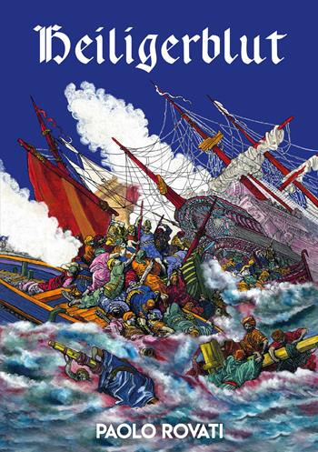 Heiligerblut - Paolo Rovati - Libro Primula 2022 | Libraccio.it