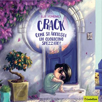 Ooops! Come si aggiusta un cuoricino spezzato? Albi d'autore. Ediz. a colori - Elif Yemenici - Libro Ludattica 2022 | Libraccio.it