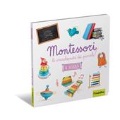La scuola. Montessori. Le enciclopedie dei piccoli. Ediz. a colori
