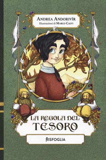 La regola del tesoro - Andrea Andorivìr - Libro Risfoglia Editore 2022 | Libraccio.it