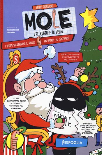 Le avventure di Mole. Speciale Natale. Ediz. illustrata - Philip Osbourne - Libro Risfoglia Editore 2024, Piccoli mondi | Libraccio.it
