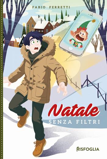 Natale senza filtri - Fabio Ferretti - Libro Risfoglia Editore 2025, Giovani mondi | Libraccio.it