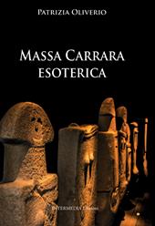 Massa Carrara esoterica