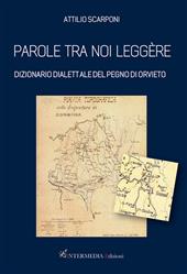 Parole tra noi leggère. Dizionario dialettale del Pegno di Orvieto