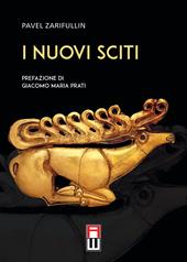 I nuovi sciti