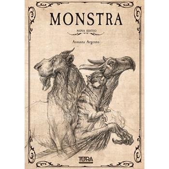 Monstra. Ediz. illustrata - Assunta Argento - Libro Tora 2021 | Libraccio.it