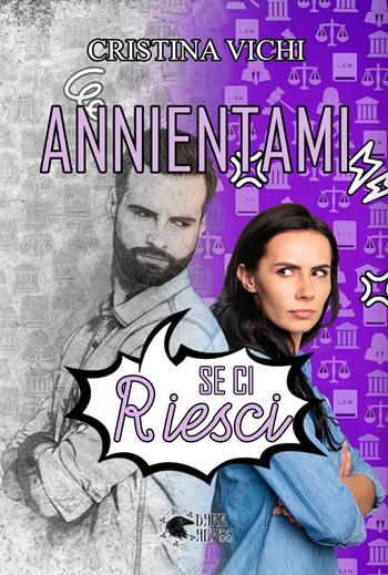 Annientami se ci riesci - Cristina Vichi - Libro Dark Abyss 2023, Merga Bien | Libraccio.it