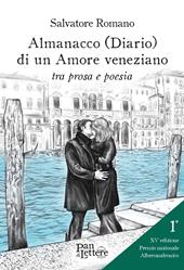 Almanacco (diario) di un amore veneziano tra prosa e poesia