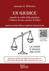 Un giudice. Quando la realtà della giustizia è riflesso di una canzone di Faber