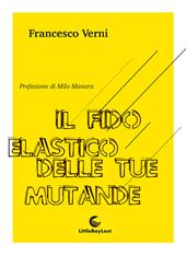Il fido elastico delle tue mutande