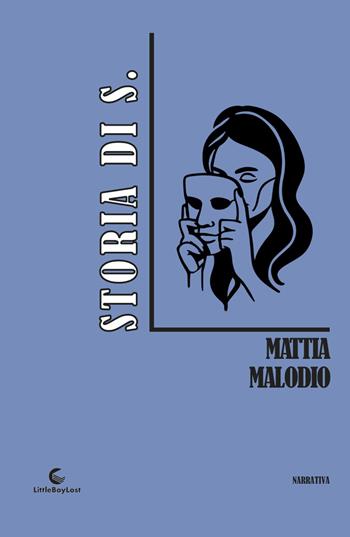 Storia di S. - Mattia MalOdio - Libro LittleBoyLost 2026 | Libraccio.it