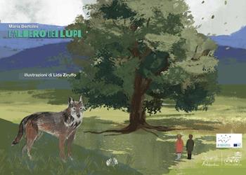 L'albero dei lupi. Versione kamishibai. Ediz. a colori - Maria Bertolini - Libro Artebambini 2024, Kamishibai: racconti in valigia | Libraccio.it