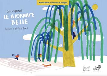 Le giornate belle. Versione kamishibai. Ediz. illustrata - Chiara Bighinzoli, Vittoria Zorzi - Libro Artebambini 2025, Kamishibai: racconti in valigia | Libraccio.it