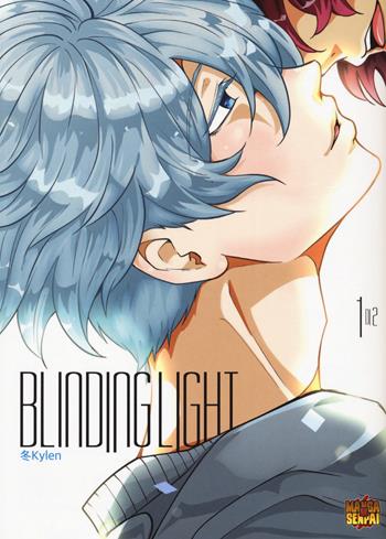 Blinding light. Vol. 1 - Kylen - Libro Mangasenpai 2022, Mangasenpai | Libraccio.it