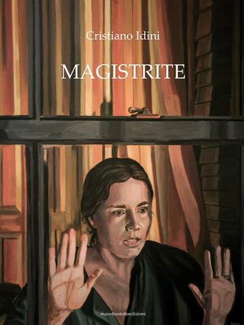 Magistrite - Cristiano Idini - Libro Maxottantotto 2022 | Libraccio.it