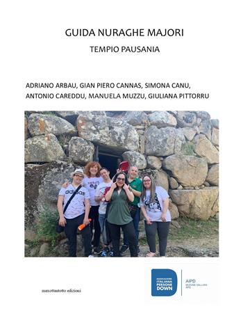 Guida Nuraghe Majori. Tempio Pausania  - Libro Maxottantotto 2024 | Libraccio.it