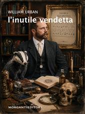 L'inutile vendetta