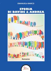 Storia di Davide e Andrea