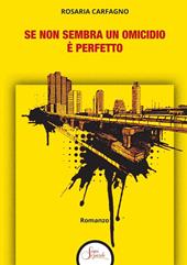 Se non sembra un omicidio è perfetto