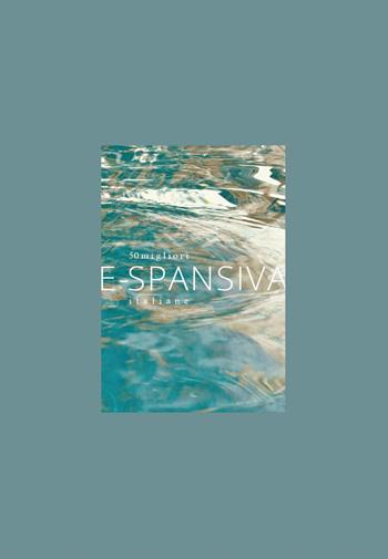 E-SPAnsiva. 50 migliori SPA italiane - Raffaella Dallarda - Libro BFC Books 2022 | Libraccio.it