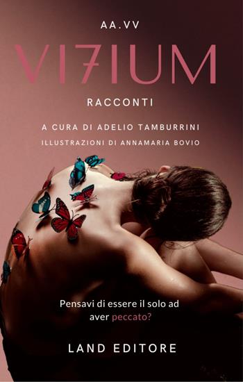 Vitium  - Libro Land Publishing 2022 | Libraccio.it