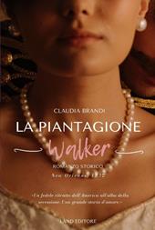 La piantagione Walker