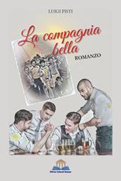 La Compagnia Bella