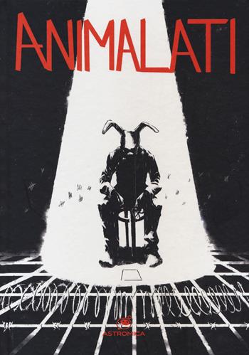 Animalati - Mattia Doghini - Libro Astromica 2022 | Libraccio.it