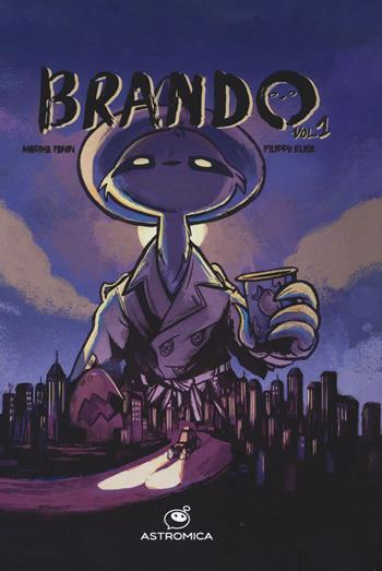 Brando. Vol. 1 - Filippo Elisii - Libro Astromica 2022, Goen | Libraccio.it