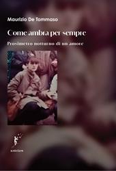 Come ambra per sempre. Prosimetro notturno di un amore