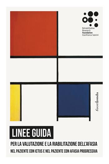 Linee guida afasia  - Libro Fuorionda 2024 | Libraccio.it