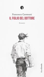 Il figlio del dottore