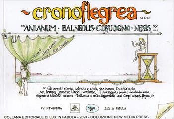 Cronoflegra. Anianum, Baleneolis, Coruogno, Nesis - Libero Campana - Libro Flegree 2025 | Libraccio.it