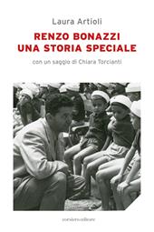 Renzo Bonazzi. Una storia speciale