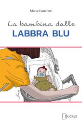 La bambina dalle labbra blu