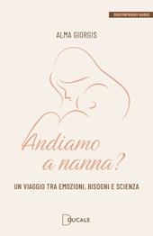 Andiamo a nanna? Un viaggio tra emozioni, bisogni e scienza