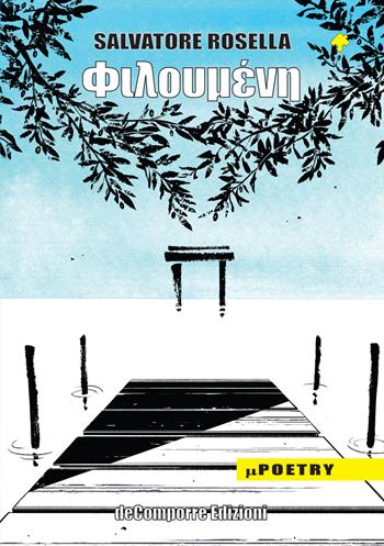Filomene - Salvatore Rosella - Libro de-Comporre 2022, MiniPoetry | Libraccio.it