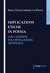 Implicazioni etiche in poesia con l'avvento dell'intelligenza artificiale