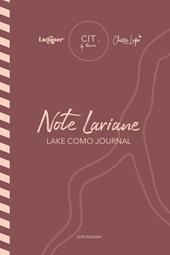 Note Lariane. Lake Como journal