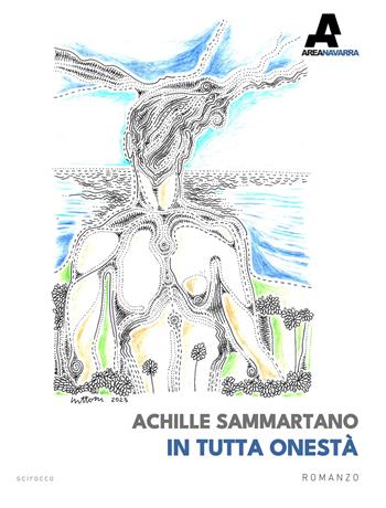 In tutta onestà - Achille Sammartano - Libro Area Navarra 2023 | Libraccio.it