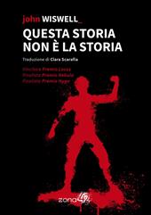 Questa storia non è la storia