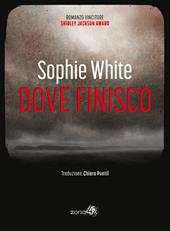 Dove finisco
