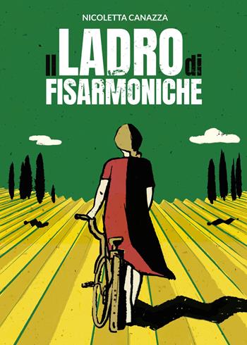 Il ladro di fisarmoniche - Nicoletta Canazza - Libro BookTribu 2022 | Libraccio.it
