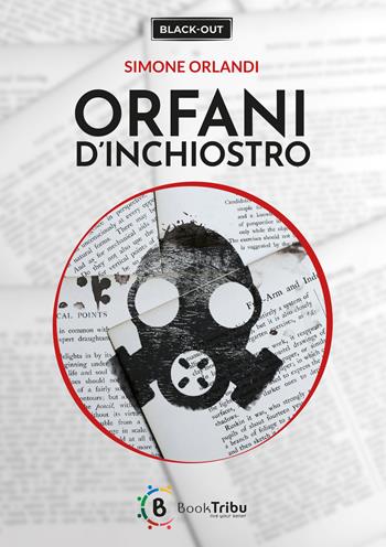 Orfani d'inchiostro - Simone Orlandi - Libro BookTribu 2022 | Libraccio.it