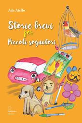 Storie brevi per piccoli sognatori